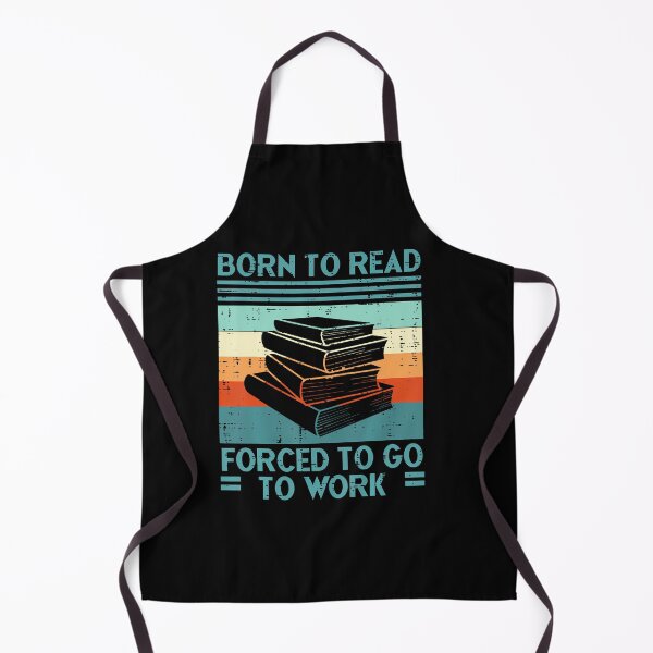 Item preview, Born To Read Go Work Funny Book Reading Librarian Men Women designed and sold by AntoinetteKris.