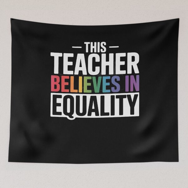Item preview, Teacher Supports Equality Pride  designed and sold by MyzoToyota.