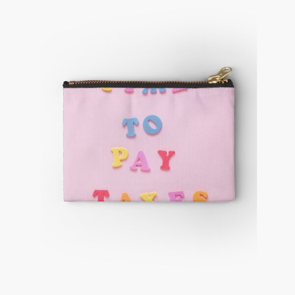 Item preview, Cheerful Tax Reminder in Colorful Letters designed and sold by Mo_Money_.