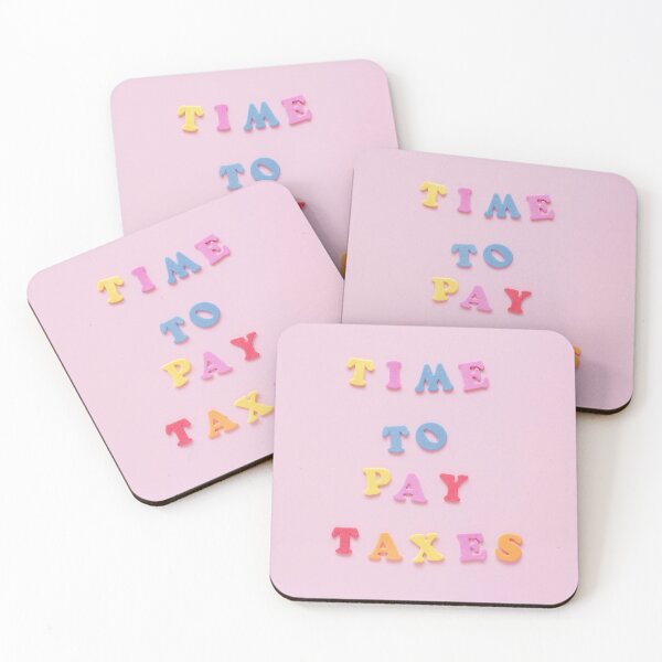 Item preview, Cheerful Tax Reminder in Colorful Letters designed and sold by Mo_Money_.