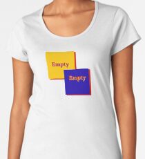 Empty Women's Premium T-Shirt