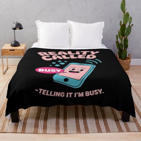 Item preview, Reality Called Im Busy Meme Graphic Hot Pink Powder designed and sold by SnackPAC.