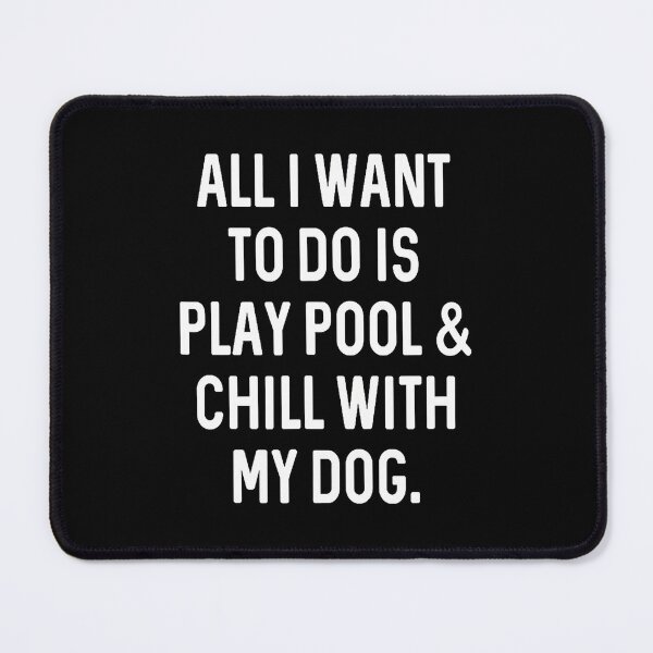 Item preview, Pool Player Gifts Men Women Chill With Dog Billiards designed and sold by CaraRuth.
