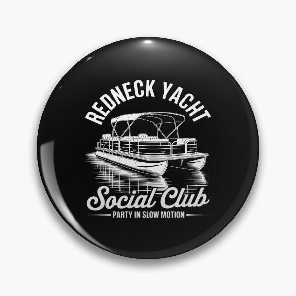 Item preview, Redneck Yacht Social Club Party In Slow Motion designed and sold by SnackPAC.
