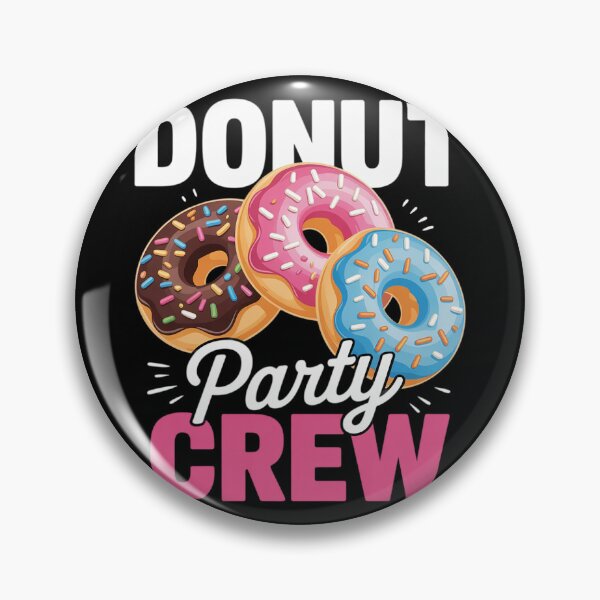 Item preview,  Donut Party Crew Family Girl Birthday Dad Mom Squad  designed and sold by PowAcademy.