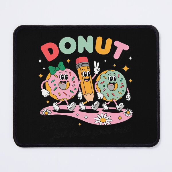 Item preview, Donut Stress Just Do Your Best Groovy For Teacher designed and sold by KonstanKoraner.