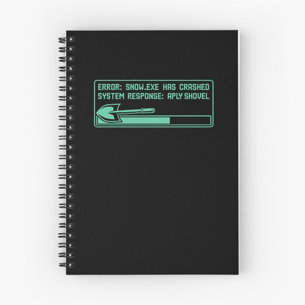 Item preview, Error Snow EXE Has Crashed Apply Shovel Winter Tech Humor Design designed and sold by SplashTastic.