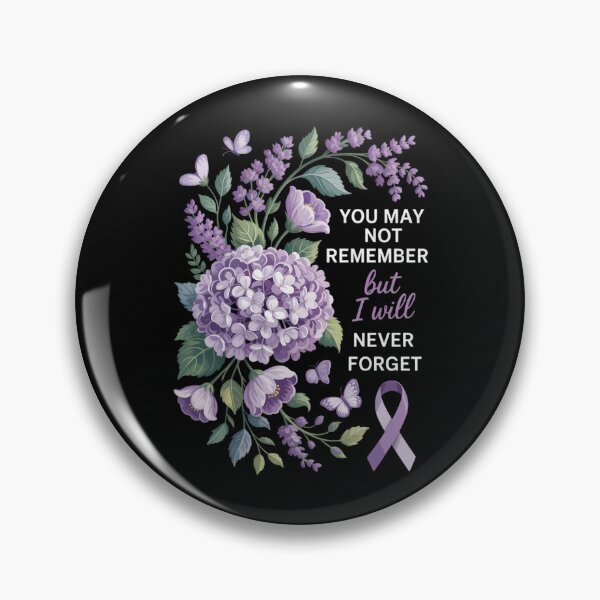 Item preview, You May Not Remember But I Will Never Forget Alzheimer designed and sold by Formatage.