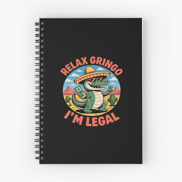 Item preview, Relax Gringo I'm Legal Mexican Lizard Funny Mexican Party designed and sold by LittleDame.
