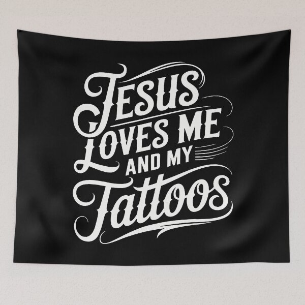 Item preview, Jesus Loves Me And My Tattoos designed and sold by MarcellaTerri.