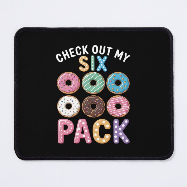 Item preview, Gym Check Out My Six Pack Donut Doughnut Lovers Gym designed and sold by PowAcademy.