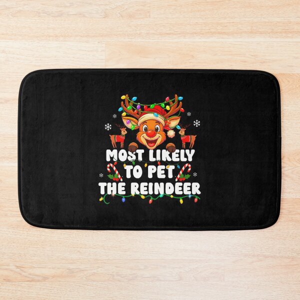 Item preview, Most Likely To Pet The Reindeer Family Matching Christmas designed and sold by CharlotteSandra.