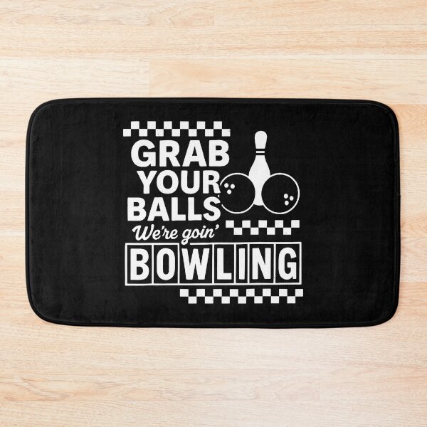 Item preview, Grab Your Balls Bowling Night Funny Party Strike Lane Gutter designed and sold by TeresaLaurie.