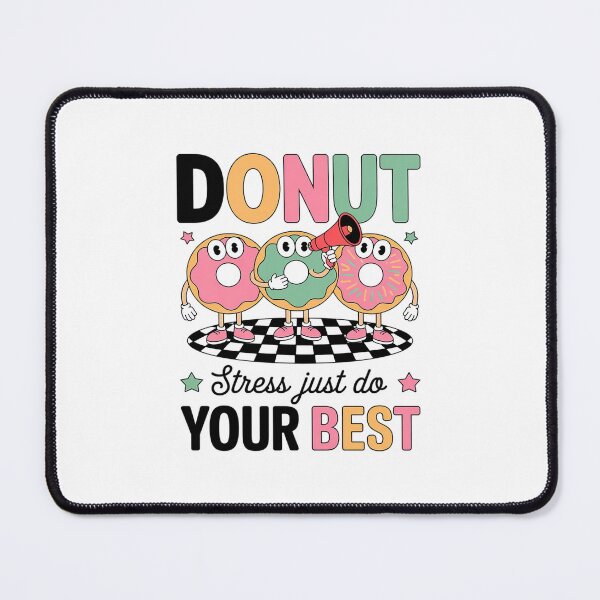 Item preview, Groovy Donut Stress Just Do Your Best Testing Day Teachers 2 designed and sold by PowAcademy.