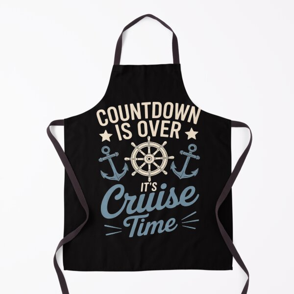 Item preview, Countdown Is Over It's Cruise Time - Cruising Lover Cruiser designed and sold by OlafLica.
