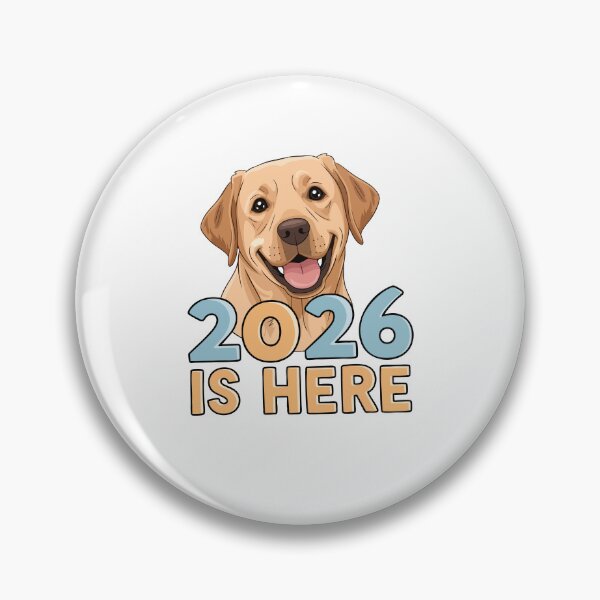 Item preview, Labrador Smile – Happy Puppy Saying 2026 Is Here designed and sold by MuniraWearify.