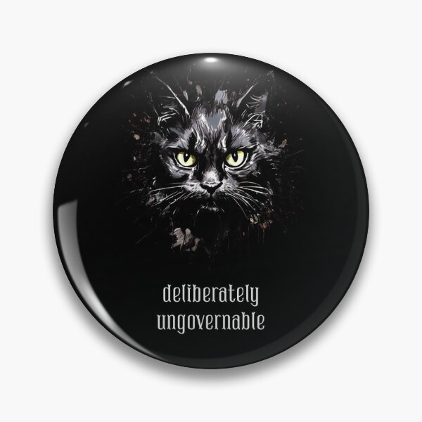 Item preview, Become Ungovernable Cat - Rebellious Cat Attitude – Deliberately Ungovernable designed and sold by KArtcore.