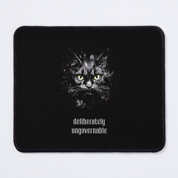 Item preview, Become Ungovernable Cat - Rebellious Cat Attitude – Deliberately Ungovernable designed and sold by KArtcore.