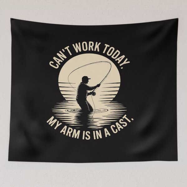 Item preview, Can't Work Today My Arm is in A Cast - Fly Fishing designed and sold by OlafLica.