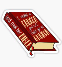 “I want a church girl that goes to church” Vine Sticker