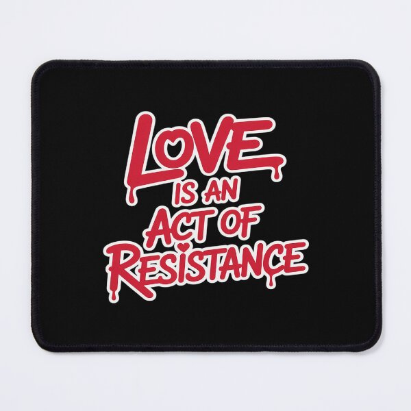 Item preview, Resist Political Injustice Love Is Act Of Resistance designed and sold by LittleDame.