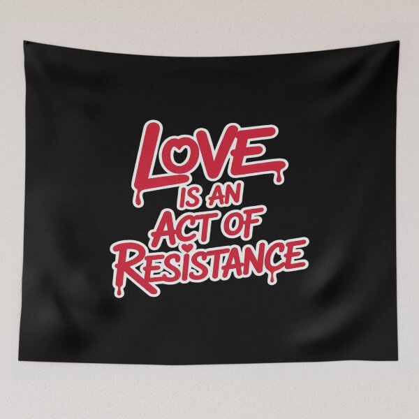 Item preview, Resist Political Injustice Love Is Act Of Resistance designed and sold by LittleDame.