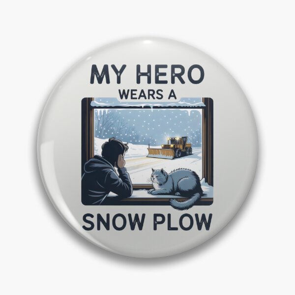 Item preview, My Hero Wears a Snow Plow Winter Appreciation Window Scene Design designed and sold by SplashTastic.