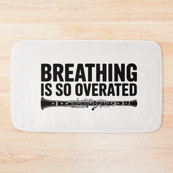 Item preview, Breathing is so overrated - marching band, Clarinet designed and sold by OlafLica.