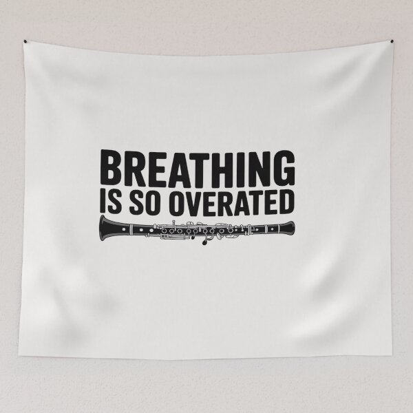 Item preview, Breathing is so overrated - marching band, Clarinet designed and sold by OlafLica.