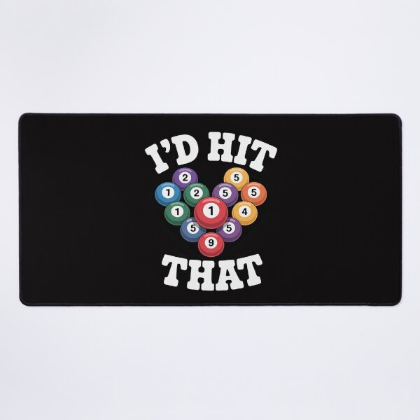 Item preview, Billiards I'd Hit That Pool Balls Player designed and sold by MuteElevent.