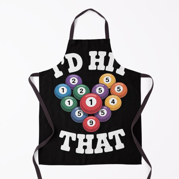 Item preview, Billiards I'd Hit That Pool Balls Player designed and sold by MuteElevent.