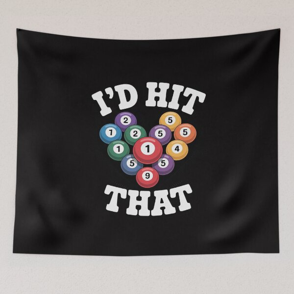 Item preview, Billiards I'd Hit That Pool Balls Player designed and sold by MuteElevent.