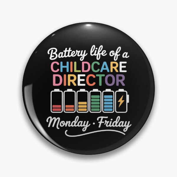 Item preview, Battery Life Of A Childcare Director Child Care Director designed and sold by MuteElevent.