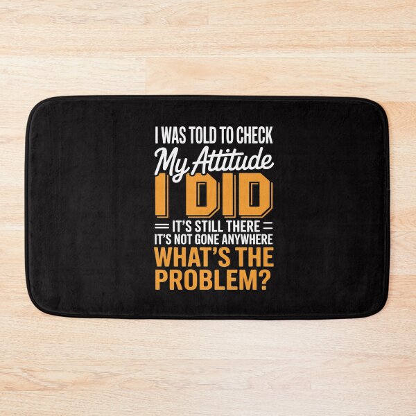 Item preview, Attitude Saying Sarcasm designed and sold by CareTopping.