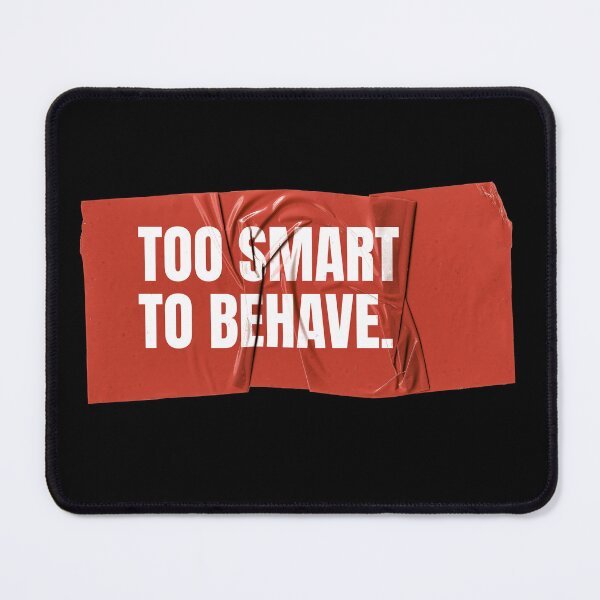 Item preview, Too Smart to Behave - Wrinkled Red Tape Aesthetic designed and sold by Wow.Monique.