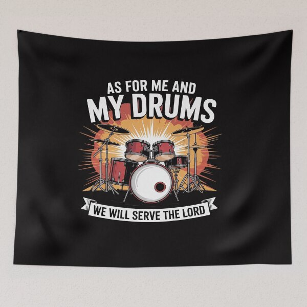 Item preview, As For Me And My Drums We Will Serve The Lord Drumming designed and sold by CareTopping.