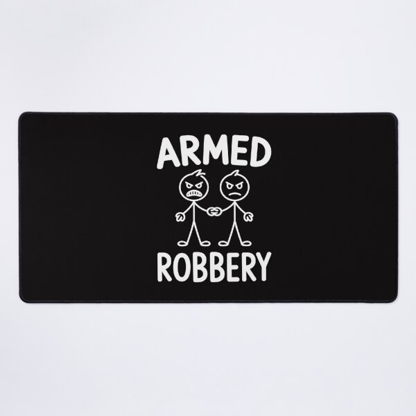 Item preview, Armed Robbery Sarcastic Sarcasm Stickman Stick Figure designed and sold by CareTopping.