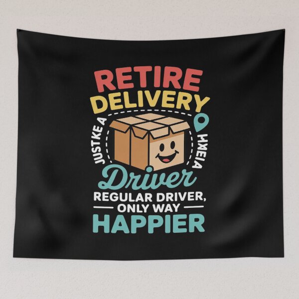 Item preview, Retired Delivery Driver Regular Happier Retiree Retirement designed and sold by GasVille.