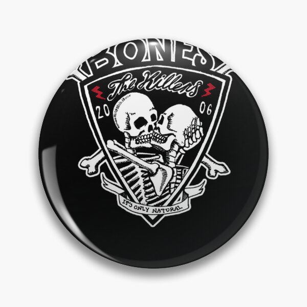 Item preview, Bones - The Killers - Its Only Natural   designed and sold by PoppyMathy.