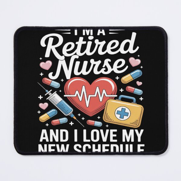 Item preview, Retired Nurse Nursing Retirements My New Schedule designed and sold by DetroitMug.