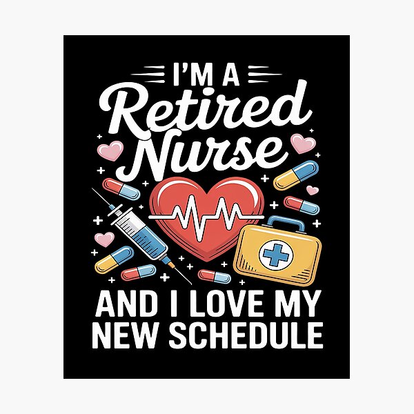 Item preview, Retired Nurse Nursing Retirements My New Schedule designed and sold by DetroitMug.