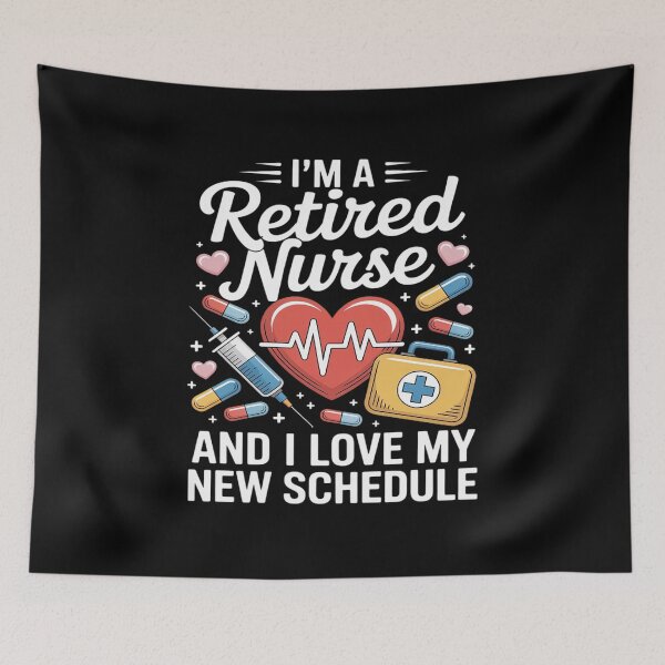 Item preview, Retired Nurse Nursing Retirements My New Schedule designed and sold by DetroitMug.