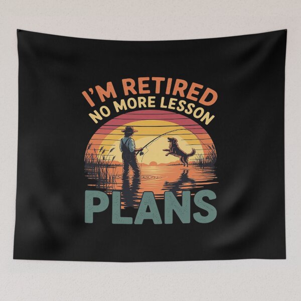 Item preview, Retired Teacher Fishing No More Lesson Plans Retirement designed and sold by DetroitMug.