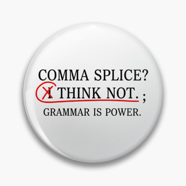 Item preview, Comma Splice I Think Not Shirt, Grammar Is Power Tee, English Teacher Grammar Humor Design designed and sold by Rida Faiz.