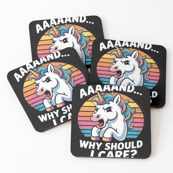 Item preview, Annnd Why Should - I Care - Unicorn Apparel - Sarcastic designed and sold by InspiredFoul.