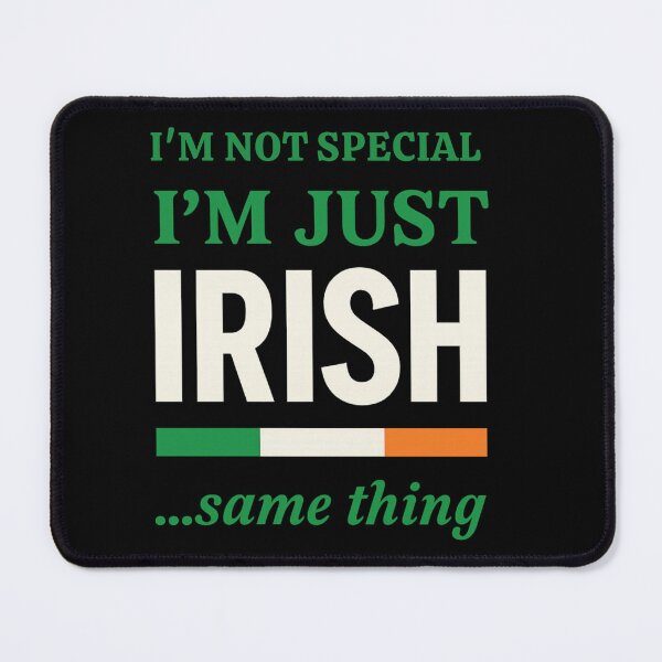 Item preview, I’m Not Special I’m Just Irish – Funny Irish Pride Text Shirt designed and sold by bazstees54.