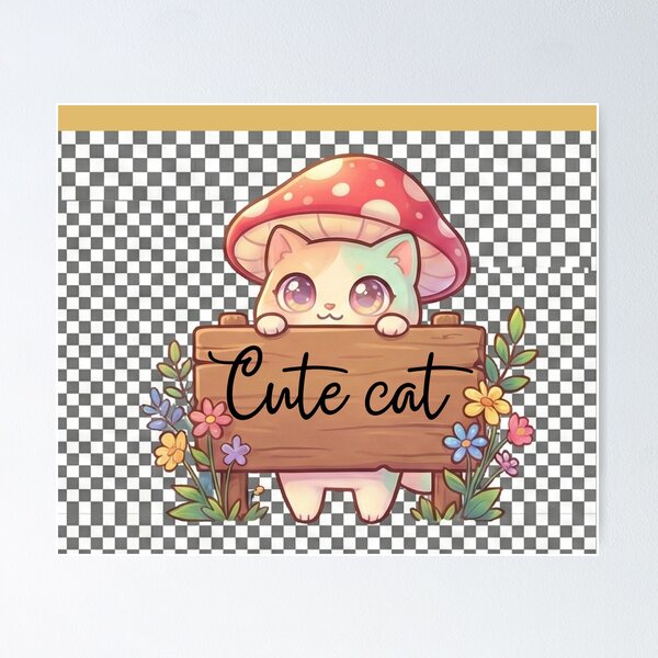 Item preview, Kawaii Cat with Mushroom Hat Holding ‘Cute Cat’ Sign” designed and sold by Eman4design.
