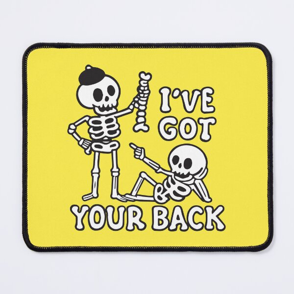 Item preview, I've got your back funny skeleton designed and sold by BrownHorse90s.