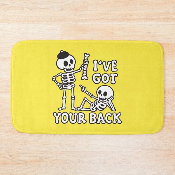 Item preview, I've got your back funny skeleton designed and sold by BrownHorse90s.