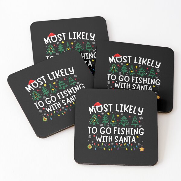 Item preview, Most Likely To Go Fishing With Santa Matching Christmas designed and sold by ToriCarylon.